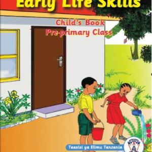 EARLY LIFE SKILLS