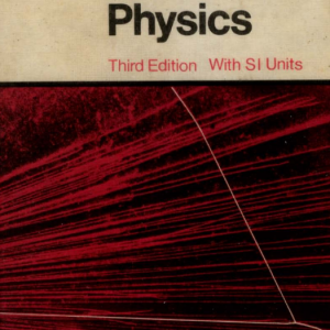 Physics A-level- Nelkon Parker