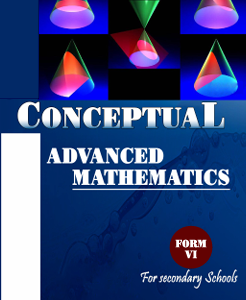 Conceptual Mathematics Form 6 - P. L . Mayombya (2020)