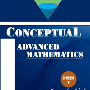 Conceptual  Mathematics Form 5 - P.L. Mayombya (2020)